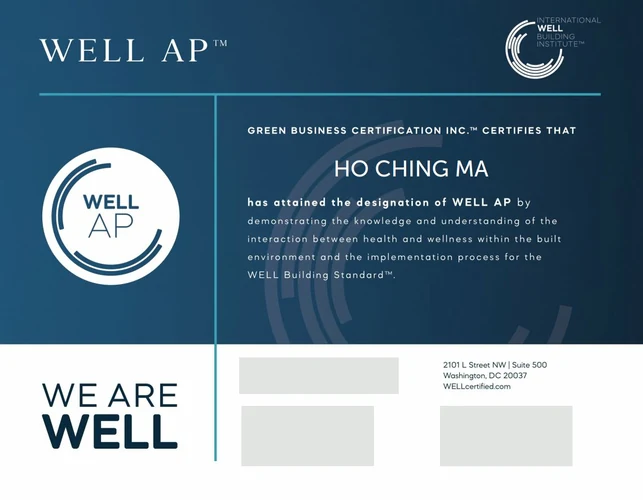 Isaac Ma WELL AP certificate issued by the International WELL Building Institute and Green Business Certification Inc.