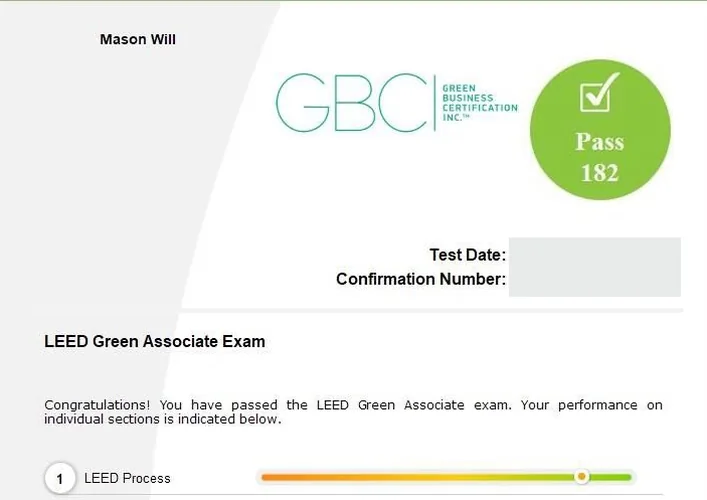 Mason Will passed the LEED Green Associate exam with a score of 182 out of 200