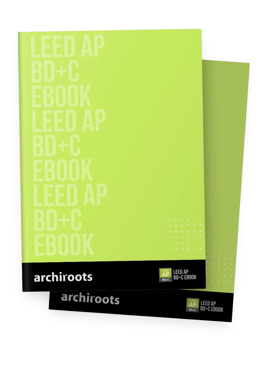 Free LEED AP BD+C study guide ebook by Archiroots