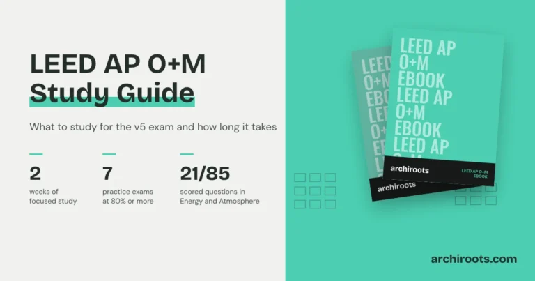 LEED AP O+M study guide by Archiroots