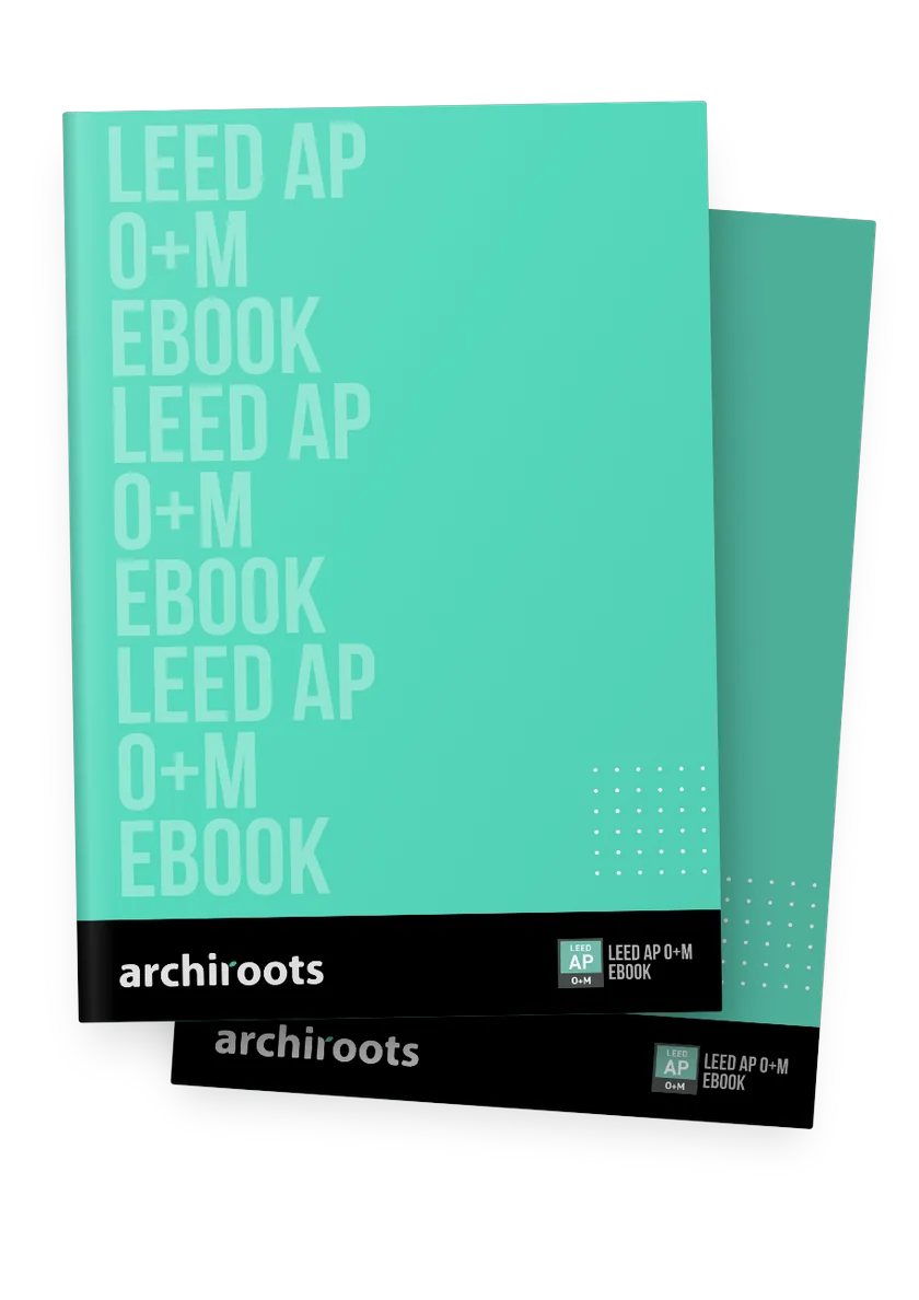 Free LEED AP O+M study guide ebook by Archiroots